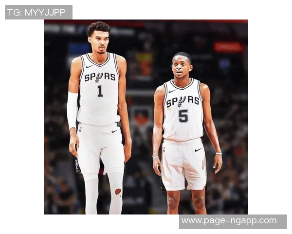 马刺重现辉煌福克斯文班助力球队自15-16赛季以来首次拥有多名全明星 马刺重现辉煌福克斯文班助力球队自15-16赛季以来首次拥有多名全明星